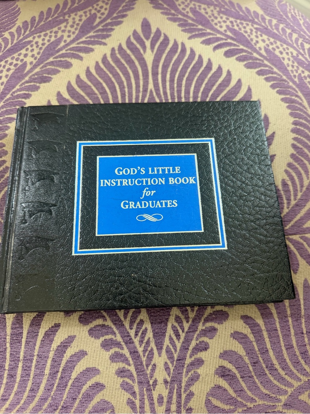 God's Little Instruction Book for Graduates by Honor Books
